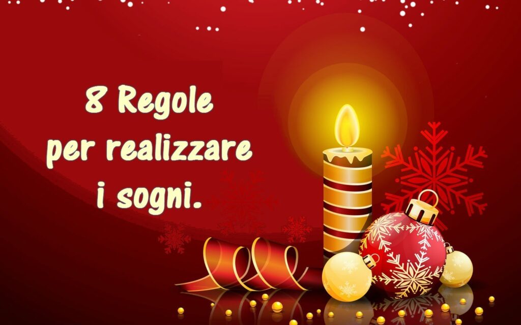 regole per realizzare i sogni