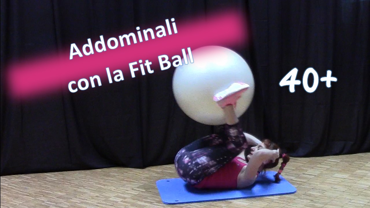 Allenare gli Addominali con la Fit Ball