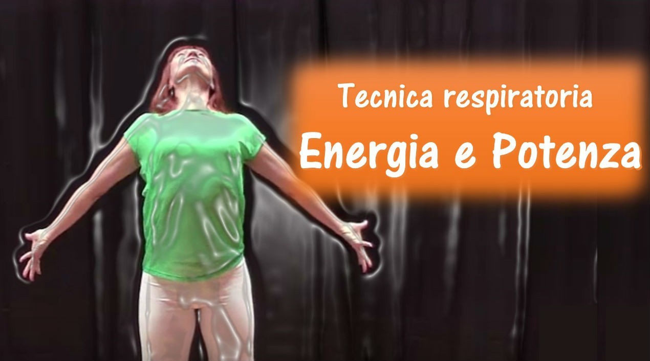 Tecnica respiratoria “Energia e Potenza”