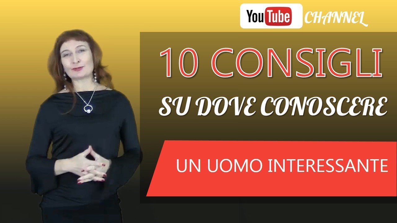 10 consigli su dove conoscere un uomo interessante