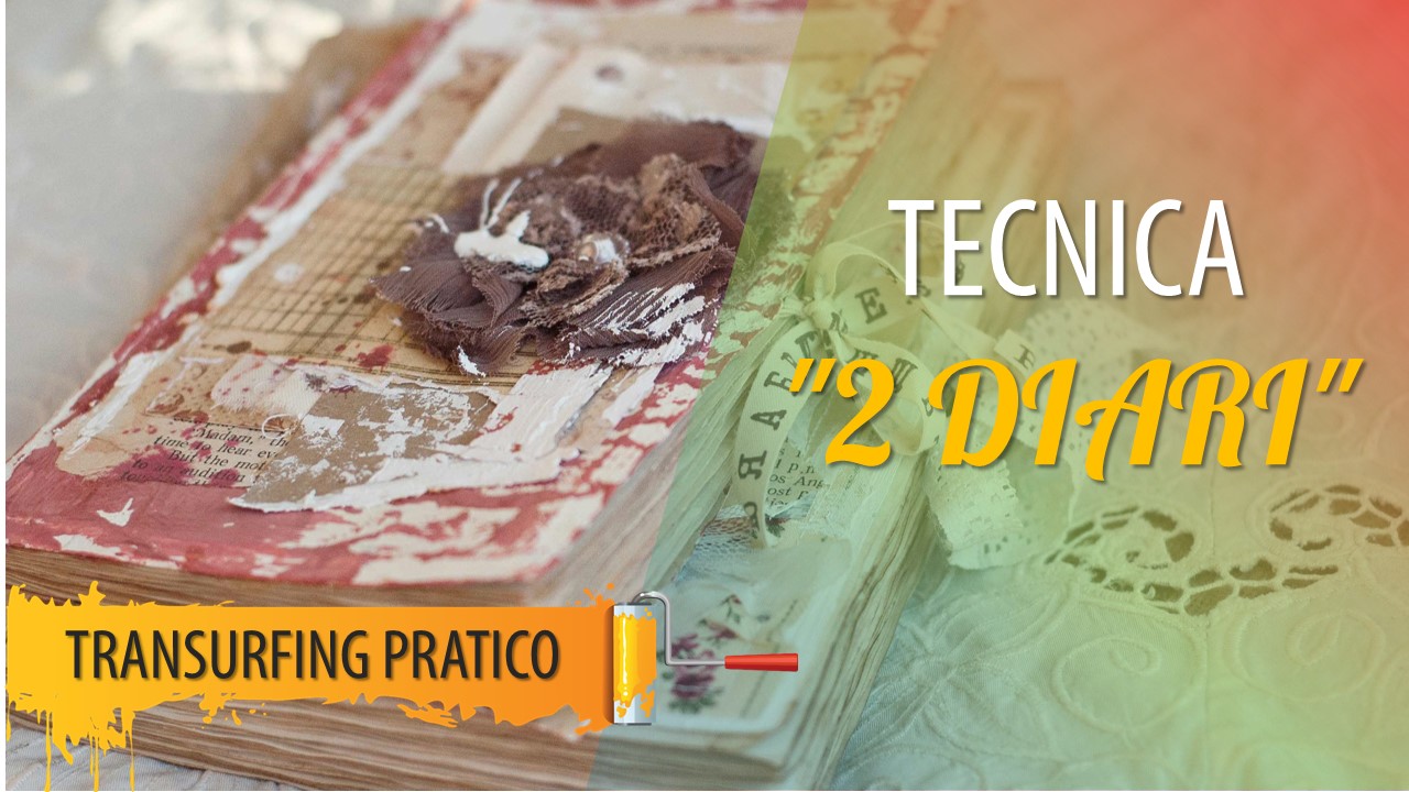Pratica di Transurfing “2 DIARI”