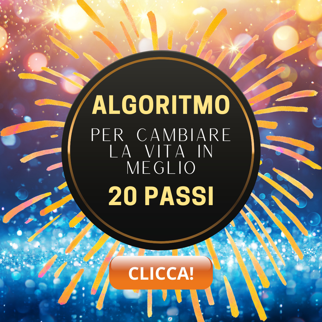 L’algoritmo per cambiare la vita in meglio. Passo per passo