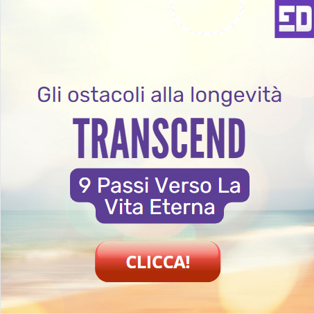 Gli ostacoli alla longevità. TRANSCEND. Nove Passi verso la Vita Eterna